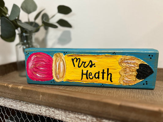 Personalized Textured Painted Wooden Pencil Block with Teacher Name