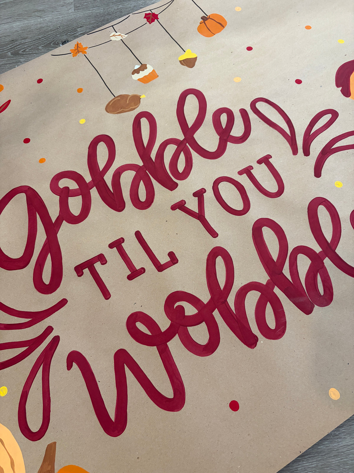 Thanksgiving Gooble Til You Wobble Banner